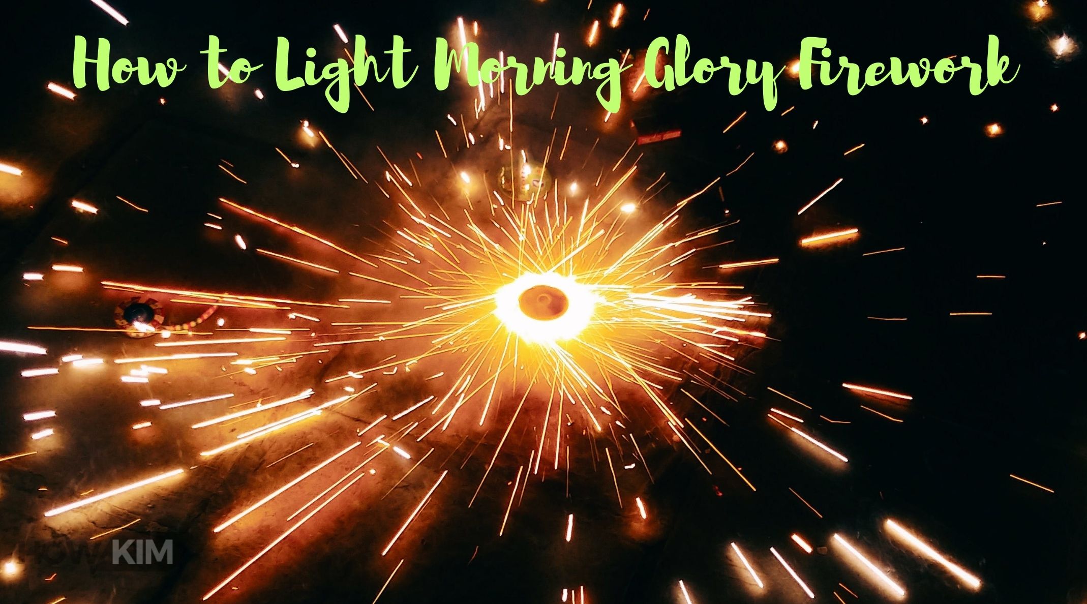 How to Light Morning Glory Firework